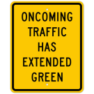 MUTCD Oncoming Traffic Has Extended Green W25-1 Sign MUTCD Oncoming Traffic Has Extended Green W25-1 Sign