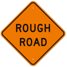 MUTCD Rough Road W8-8 Orange Sign MUTCD Rough Road W8-8 Orange Sign