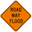 MUTCD Road May Flood Orange W8-18 Sign MUTCD Road May Flood Orange W8-18 Sign
