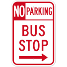 MUTCD No Parking Bus Stop Option Right Arrow R7-107 Sign MUTCD No Parking Bus Stop Option Right Arrow R7-107 Sign