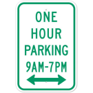 MUTCD One Hour Parking Specify Times Double Arrow R7-5 Sign MUTCD One Hour Parking Specify Times Double Arrow R7-5 Sign