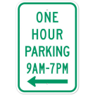 MUTCD One Hour Parking Specify Times Left Arrow R7-5 Sign MUTCD One Hour Parking Specify Times Left Arrow R7-5 Sign