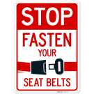 Fasten Your Seat Belt Sign, Fasten Your Seat Belt Sign,