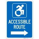 Accessible Route With Right Arrow Sign, (SI-75559) Accessible Route With Right Arrow Sign, (SI-75559)