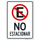 No Parking Spanish Sign, No Parking Spanish Sign,