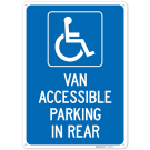 Van Accessible Parking In Rear Sign, Van Accessible Parking In Rear Sign,