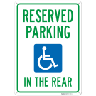 Reserved Parking In The Rear Sign, Reserved Parking In The Rear Sign,