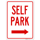 Self Park With Right Arrow Sign, Self Park With Right Arrow Sign,
