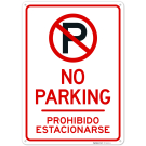 No Parking Bilingual Sign, No Parking Bilingual Sign,