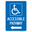 Accessible Pathway With Left Arrow Sign, Accessible Pathway With Left Arrow Sign,