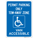 Accessible Permit Parking Only TowAway Zone Georgia Van Accessible Sign, Accessible Permit Parking Only TowAway Zone Georgia Van Accessible Sign,