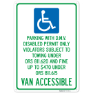 Parking With Dmv Disabled Permit Only Violators Subject To Towing Fine Up To 470 Sign, Parking With Dmv Disabled Permit Only Violators Subject To Towing Fine Up To 470 Sign,