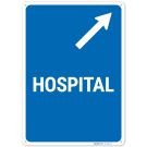 Hospital With Right up Arrow Sign, Hospital With Right up Arrow Sign,