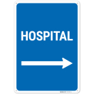 Hospital With Right Arrow Sign, Hospital With Right Arrow Sign,