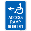 Access Ramp To The Left Sign, Access Ramp To The Left Sign,