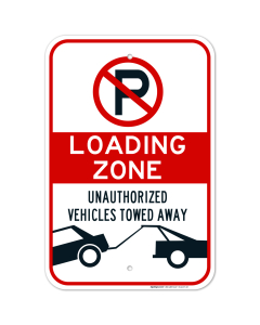 No Parking Symbol Sign, Loading Zone Sign