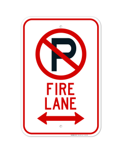 2 Way No Parking Symbol Fire Lane Sign