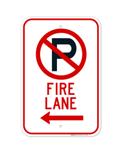 No Parking Fire Lane Left Arrow Sign
