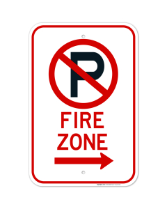 No Parking Fire Zone Right Arrow Sign