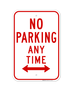No Parking Any Time With Bidirectional Arrows Sign