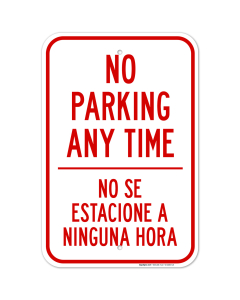 No Parking Anytime Bilingual Sign