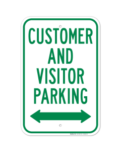 Customer And Visitor Parking With Bidirectional Arrow Sign