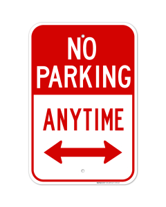 No Parking Anytime Sign, with Arrows