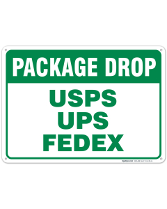 Package Drop Sign, Ups FedEx USPS Drop Sign