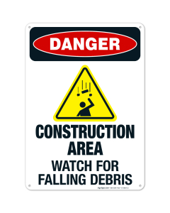 Construction Area Watch For Falling Debris Sign, OSHA Danger Sign