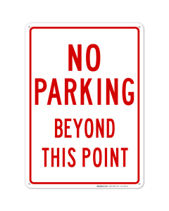 No Parking Beyond This Point Sign