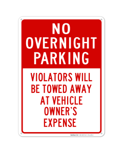 No Overnight Parking Violators Will Be Towed Away Sign
