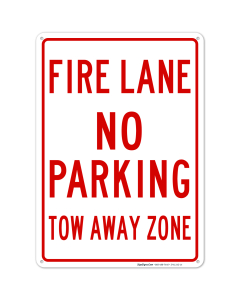 Fire Lane No Parking Tow Away Zone Sign