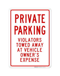 Private Parking Sign, No Parking Sign