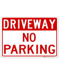 No Parking With Driveway Header Sign