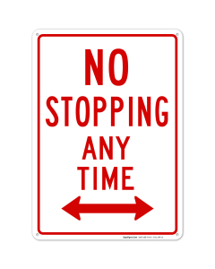Both Side No Stopping Any Time Sign