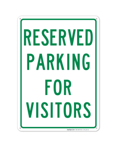 Reserved Parking For Visitors Sign