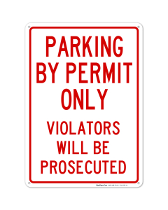 Parking By Permit Only Red Sign