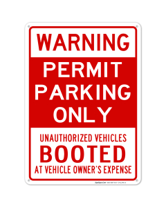 Permit Parking Only Warning Sign