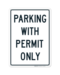 Parking With Permit Only Black Sign