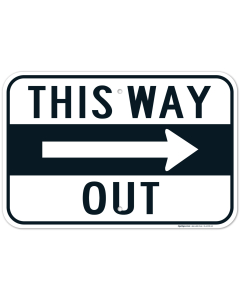 Right Arrow This Way Out Sign