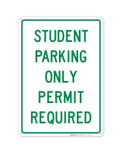 Permit Required Student Parking Only Sign