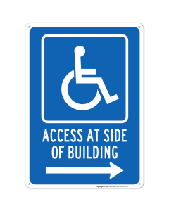 Access At Side Of Building Right Sign