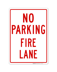 No Parking Fire Lane Sign, In Red