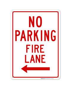 Left Side No Parking Fire Lane Sign