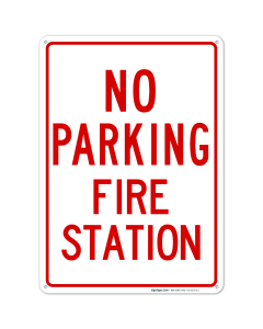 Fire Station No Parking Sign