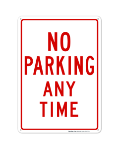 Any Time No Parking Red Sign