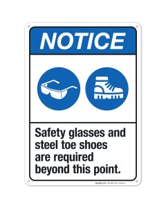 Safety Glasses And Steel Toe Shoes Are Required Beyond This Point Sign, ANSI Notice Sign