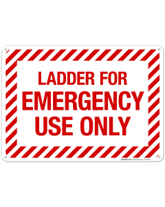 Ladder For Emergency Use Only Sign, Fire Safety Sign