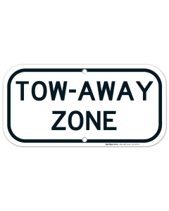 Tow Away Zone Sign, No Parking Sign