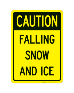 Falling Ice And Snow Sign
